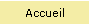 Accueil